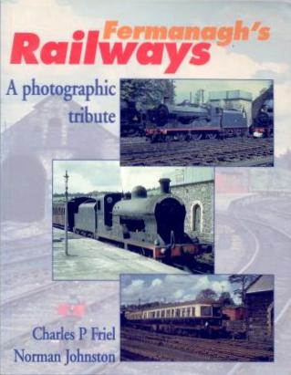 Fermanagh's 
	Railways