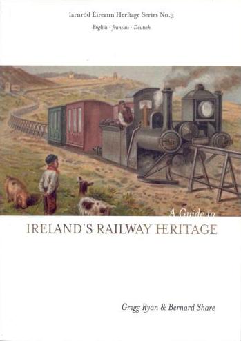 Ireland's Railway 
	Heritage