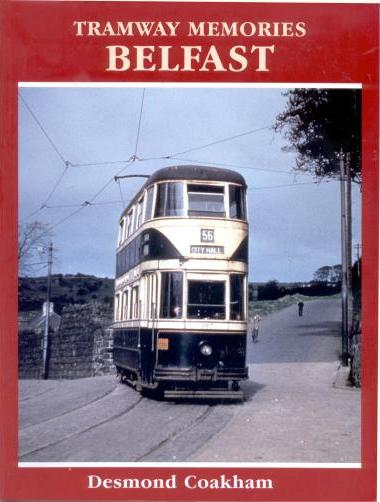 Tramway Memories 
	Belfast