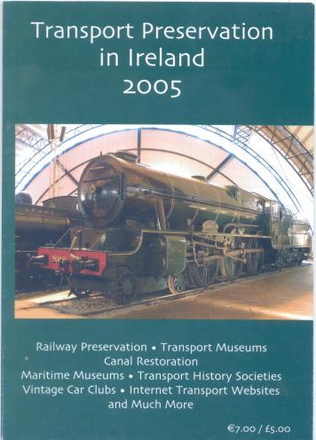 Transport Preservation in Ireland 
	2005